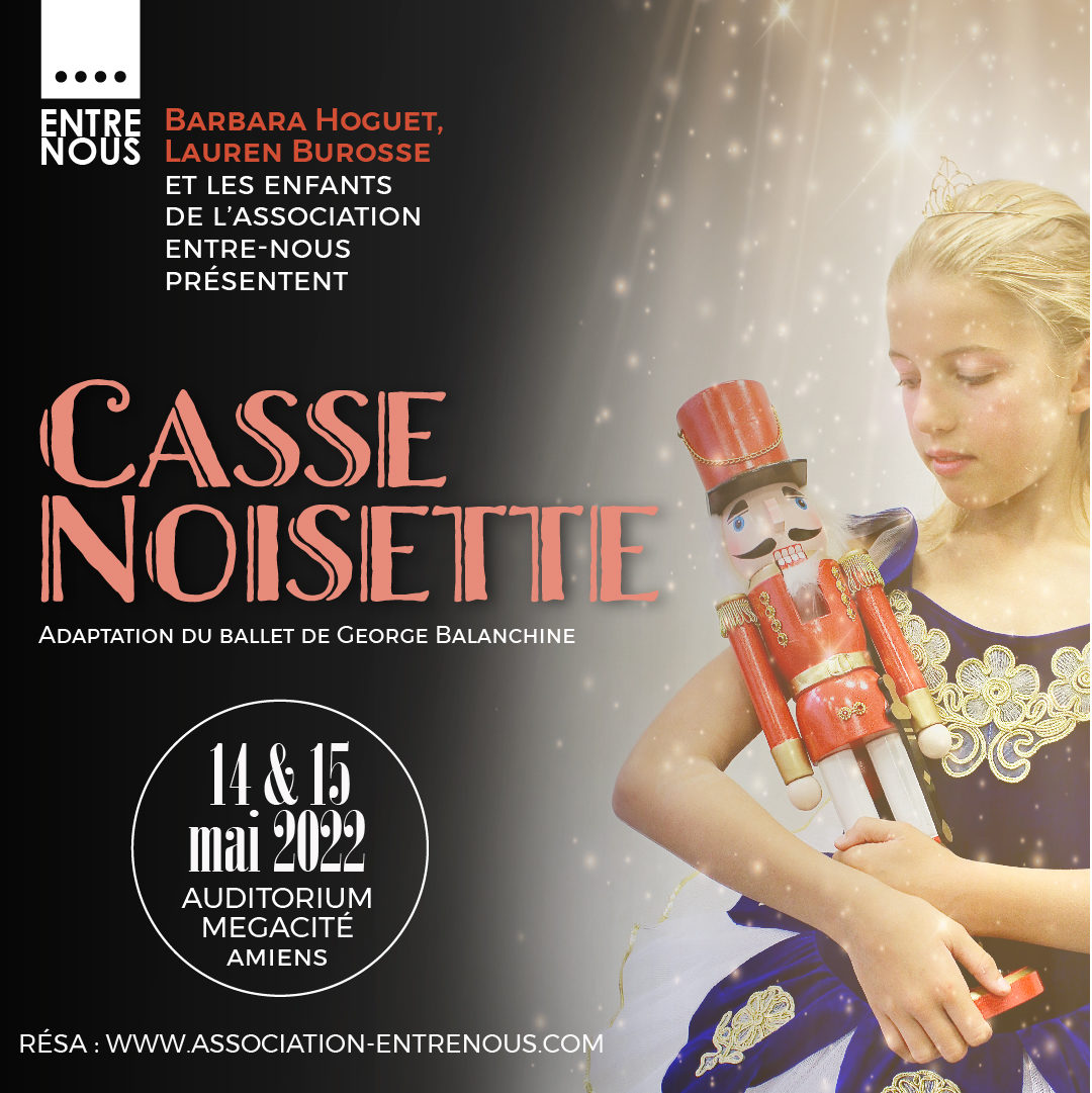 Spectacle Casse Noisette M gacit le 14 et 15 Mai 2022 Entre Nous